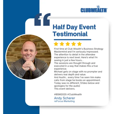 Club Wealth attendee testimonial